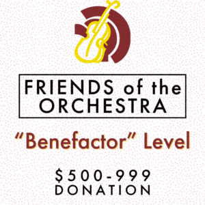 Benefactor: "Friend of the orchestra" donation